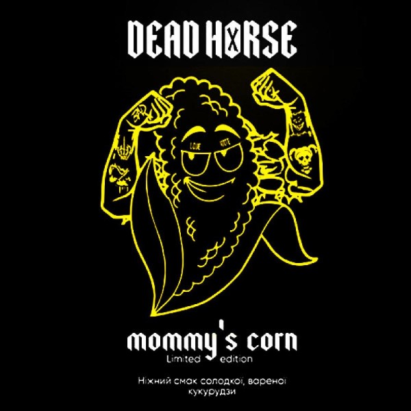 Тютюн Dead Horse Mommy's Corn (Мамина Кукурудза) 200 гр
